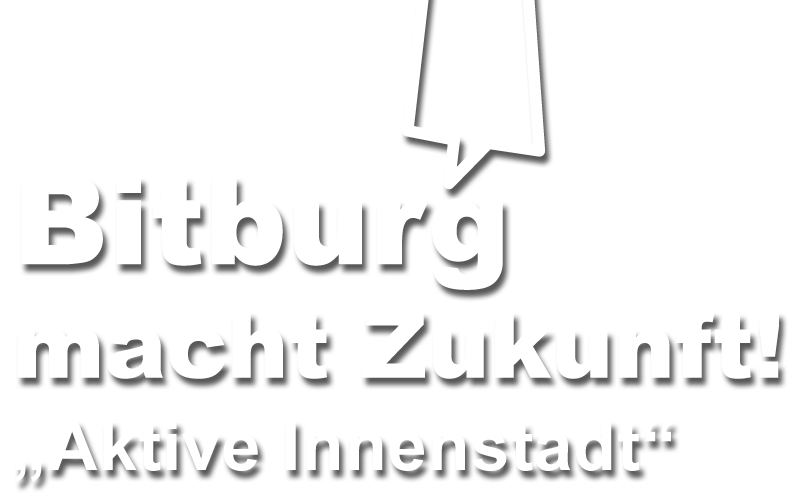 Bitburg macht Zukunft Aktive Innenstadt